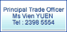principal trade officer ms vien yuen telephone 23985554 email address vienyuen@tid.gov.hk