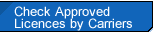 Check Approved Licences by Carriers
