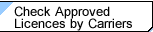Check Approved Licences by Carriers