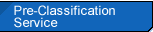 Pre-Classification Service