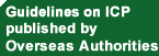 Guidelines on ICP pubished by Overseas Authorities