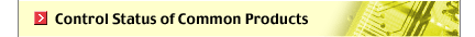 Check Control Status of Common Products