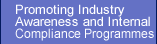 Promoting Industry Awareness and Internal Compliance Programmes
