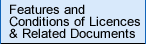 Features and Conditions of Licences & Related Documents