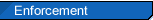 Enforcement