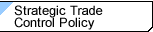 Strategic Trade Control Policy