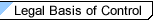 Legal Basis of Control