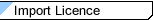 Import Licence