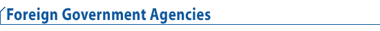 Foreign Government Agencies